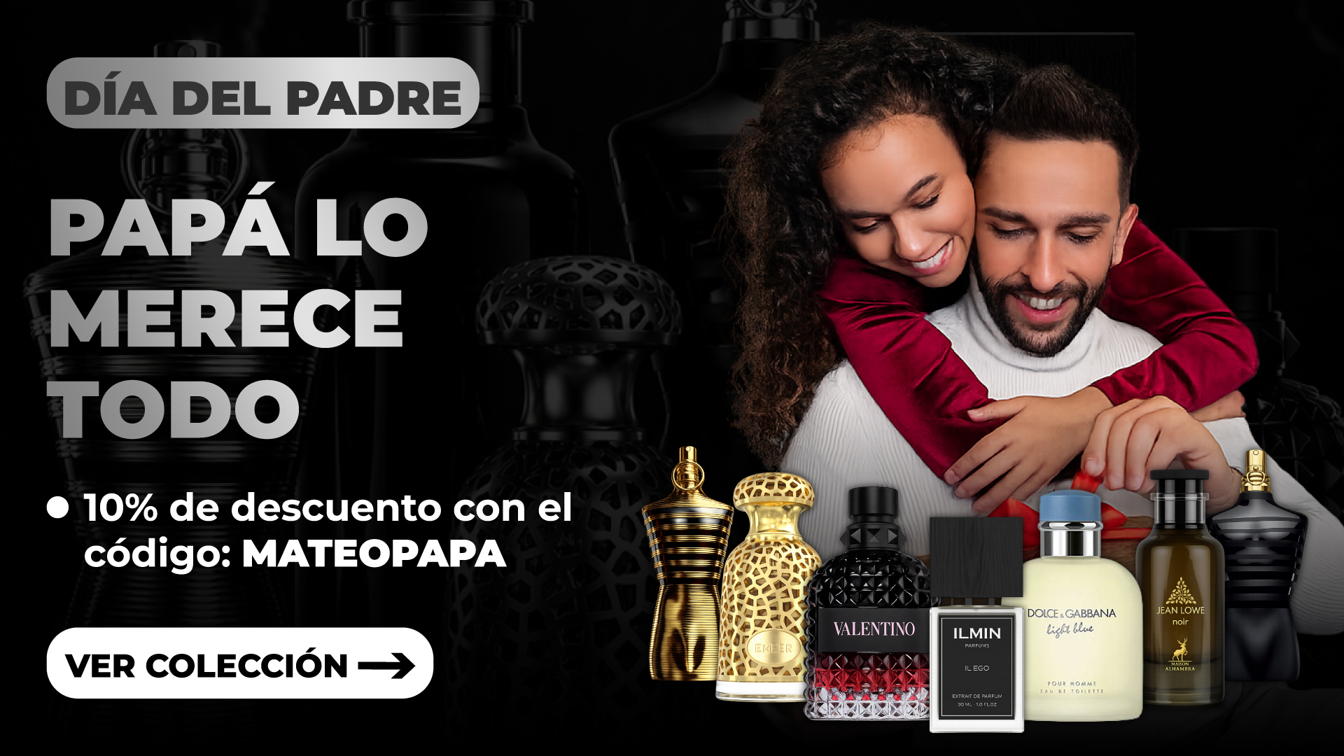 Dia del Padre - 10% de descuento con el codigo MATEOPAPA
